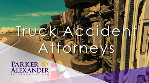 Truck Accident Attorneys | Parker Alexander